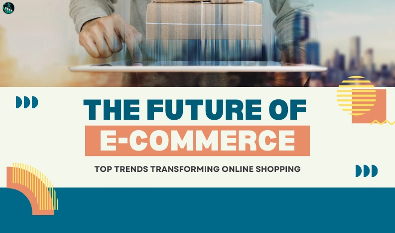 Future of E-Commerce