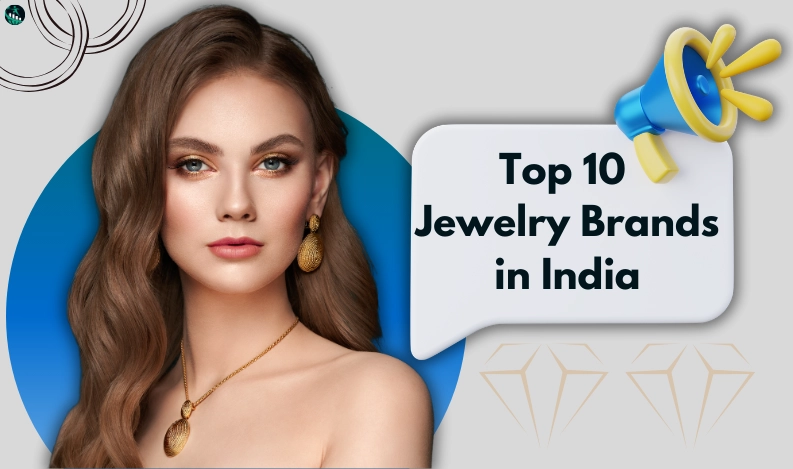 Top 10 Jewelry Brands