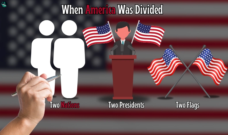 When America Was Divided: Two Nations, Two Presidents, Two Flags