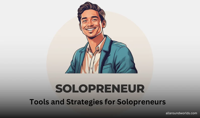 Strategies for Solopreneurs