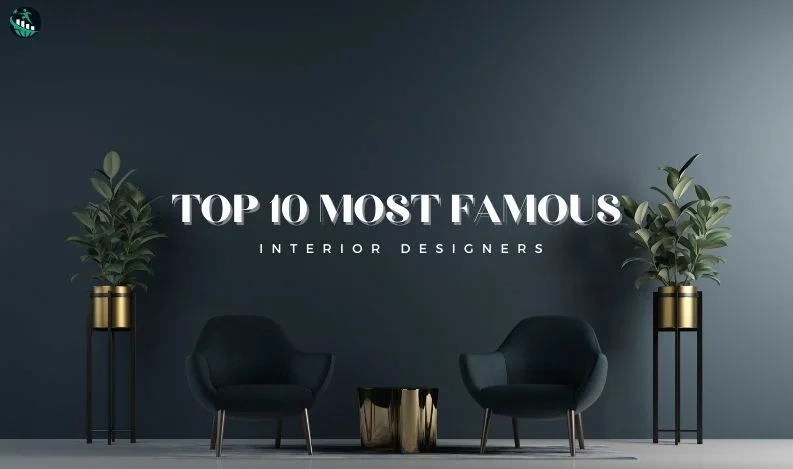 famous interior designers