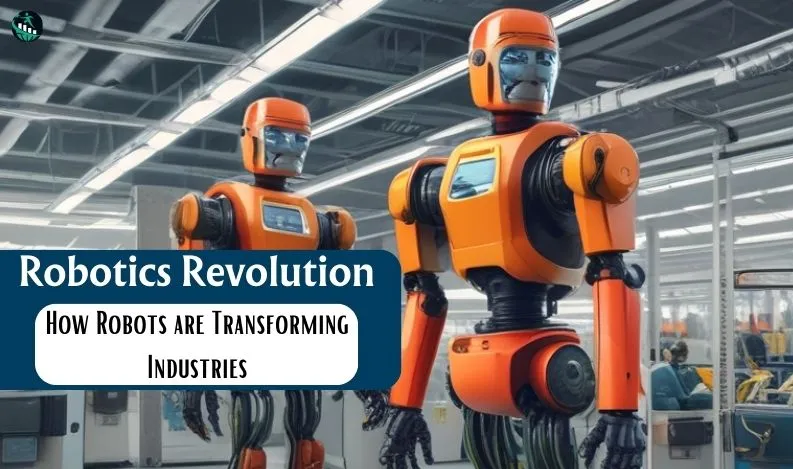 Robotics Revolution