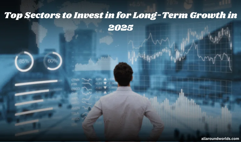 long term growth 2025